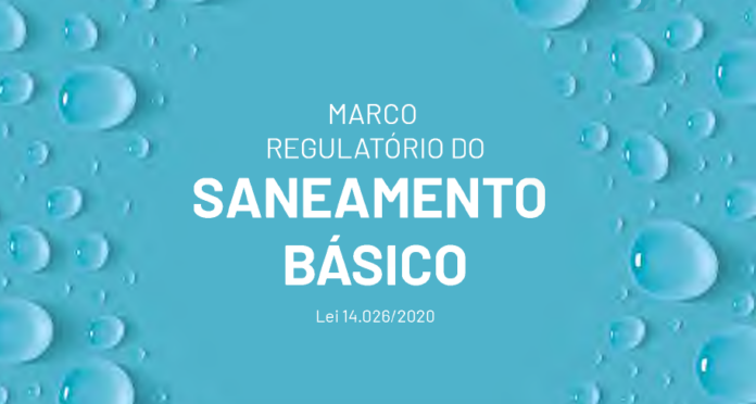  Novo Marco Regulatório do Saneamento